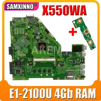 

X550WAK motherboard 4G RAM E1-2100 For Asus X550WAK X550WA X550WE X550W Laptop motherboard X550WA mainboard X550WA motherboard