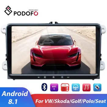 

Podofo Android 8.1 2 Din For VW/Volkswagen/Skoda/Golf/Polo/Passat/b7/b6/SEAT/Tiguan Car Multimedia player Car Radios Autoradio