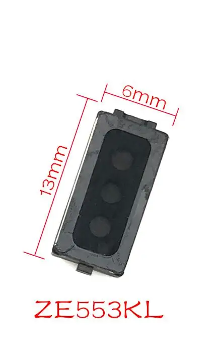 EarpieceSpeaker для Asus ZC520TL ZC521TL ZC550KL ZC551KL ZC553KL ZD551KL ZD552KL ZE520KL ZE552KL ZE553KL ZS550KL ZS570KL ZX551ML - Цвет: ZE553KL