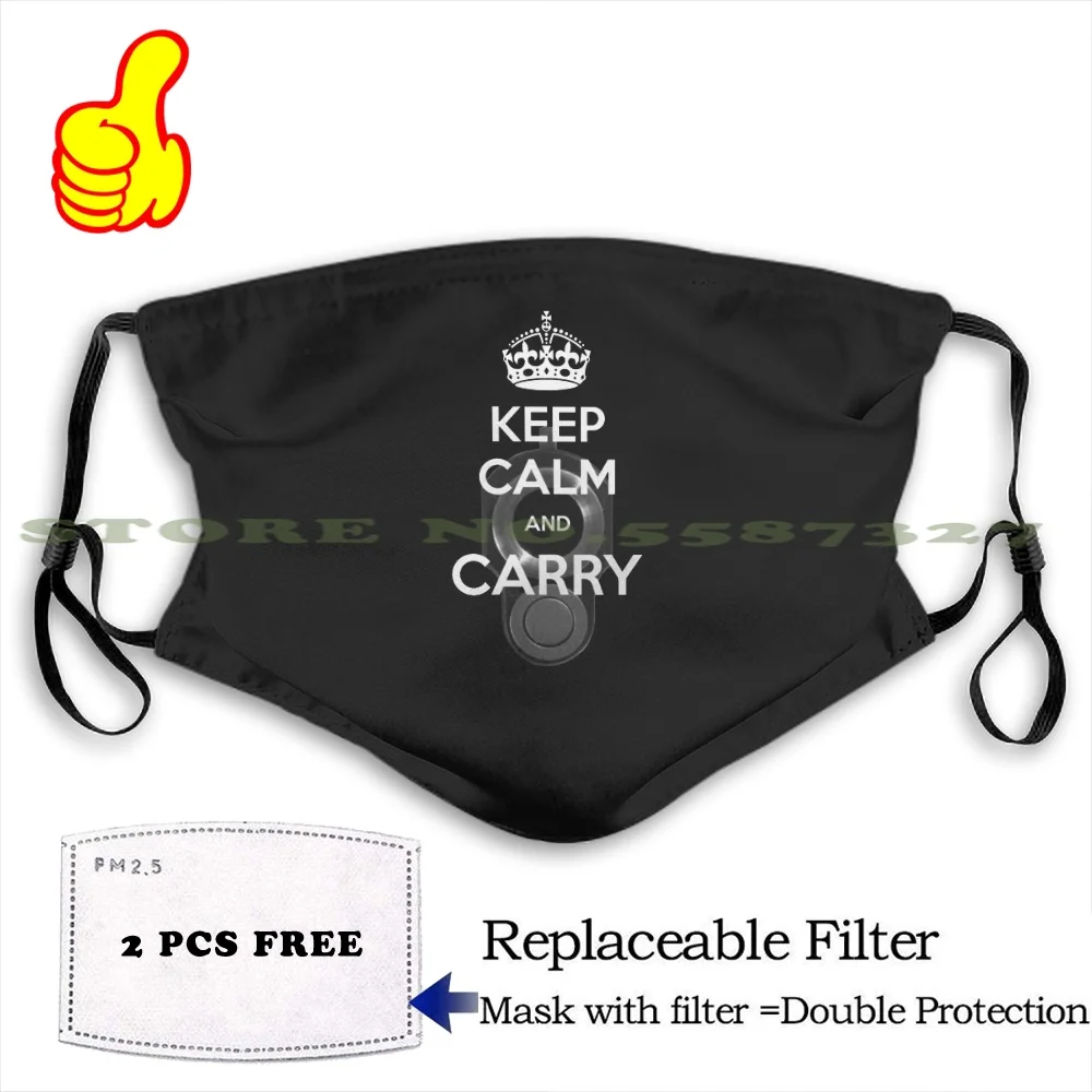Забавная крутая Тканевая маска Keep Calm And Carry с надписью право на оружие Ccw Safety |