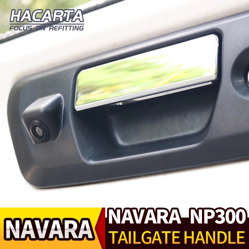 Для NAVARA NP300 D23- хвост ворота ручка замок Задняя Крышка багажника камера заднего вида пикап задняя сторона камеры заднего ручка