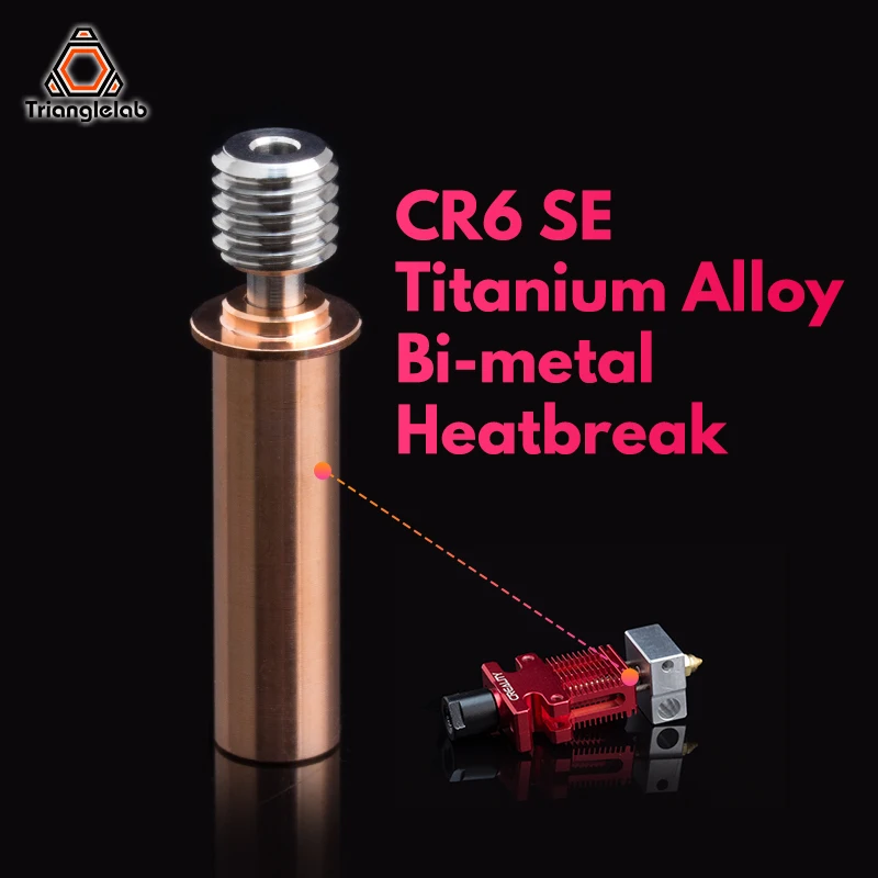 C Trianglelab  CR6 SE Titanium alloy Bi-Metal Heatbreak For CR-6 SE Hotend 3D printer 1.75MM Filament Heat break mellow all metal nf d tcrazy kraken heat break titanium