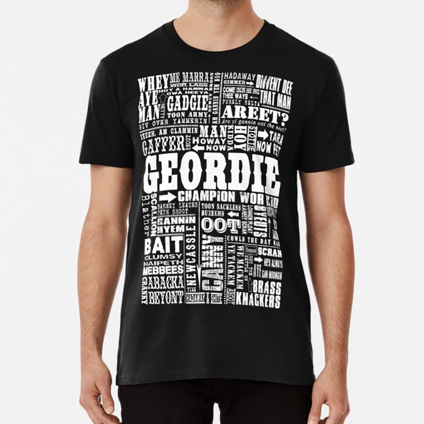 Geordie надписями Футболка с принтом geordie высказываний newcastle традиционные Арго areet |