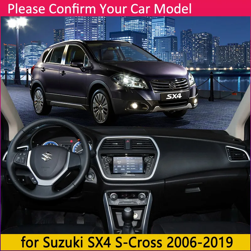 Для Suzuki SX4 S-Cross 2006~ Противоскользящий коврик на приборную панель солнцезащитный коврик для приборной панели автомобиля Защита ковра анти-УФ аксессуары накидка