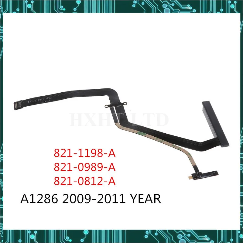 Новый жесткий диск A1286 гибкий кабель 821-1198-A 821-0812-A 821-0989-A для Macbook Pro 15 дюймов 2009 2010 2011