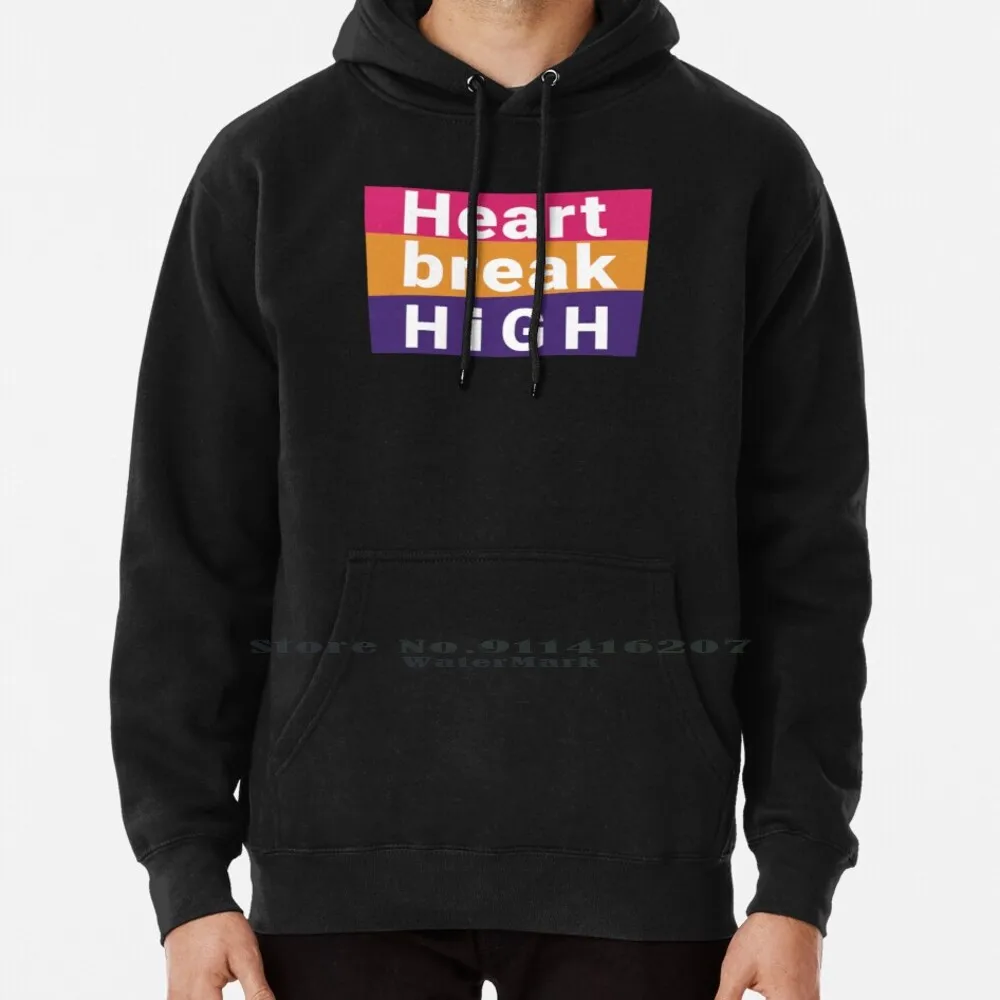 

Heartbreak High Hoodie Sweater 6xl Cotton Love Music 90s Black High School Movies Quote Australian Tv Cool Heartbreak High