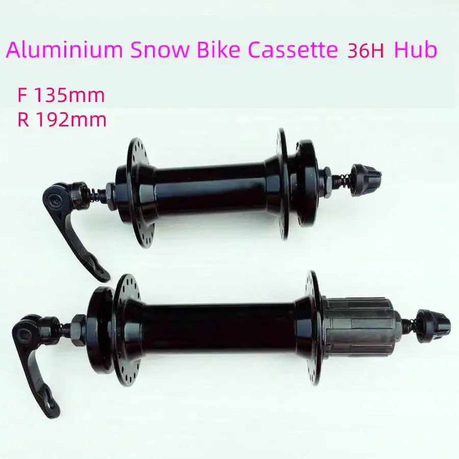 

Fat Bike Hub front/rear 135mm 170 192 195mm 32 36 holes Snow bicycle aluminum cassette disc brake Snow bike aluminum alloy hubs
