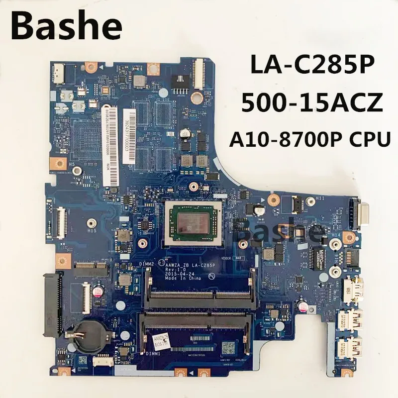 Для Lenovo 500-15ACZ ноутбук материнская плата A10-8700P CPU интегрированная видеокарта LA-C285P