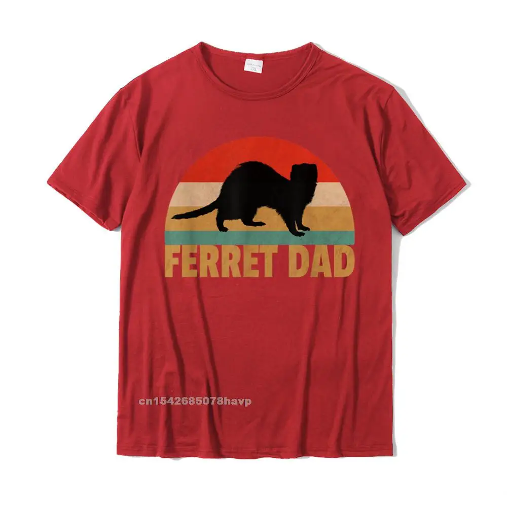 Fashion Men T-Shirt Printed On Fashionable Tops & Tees Pure Cotton Short Sleeve Printing Clothing Shirt O Neck Funny Ferret Retro Pet Ferret Dad Vintage Gift T-Shirt__1733. red