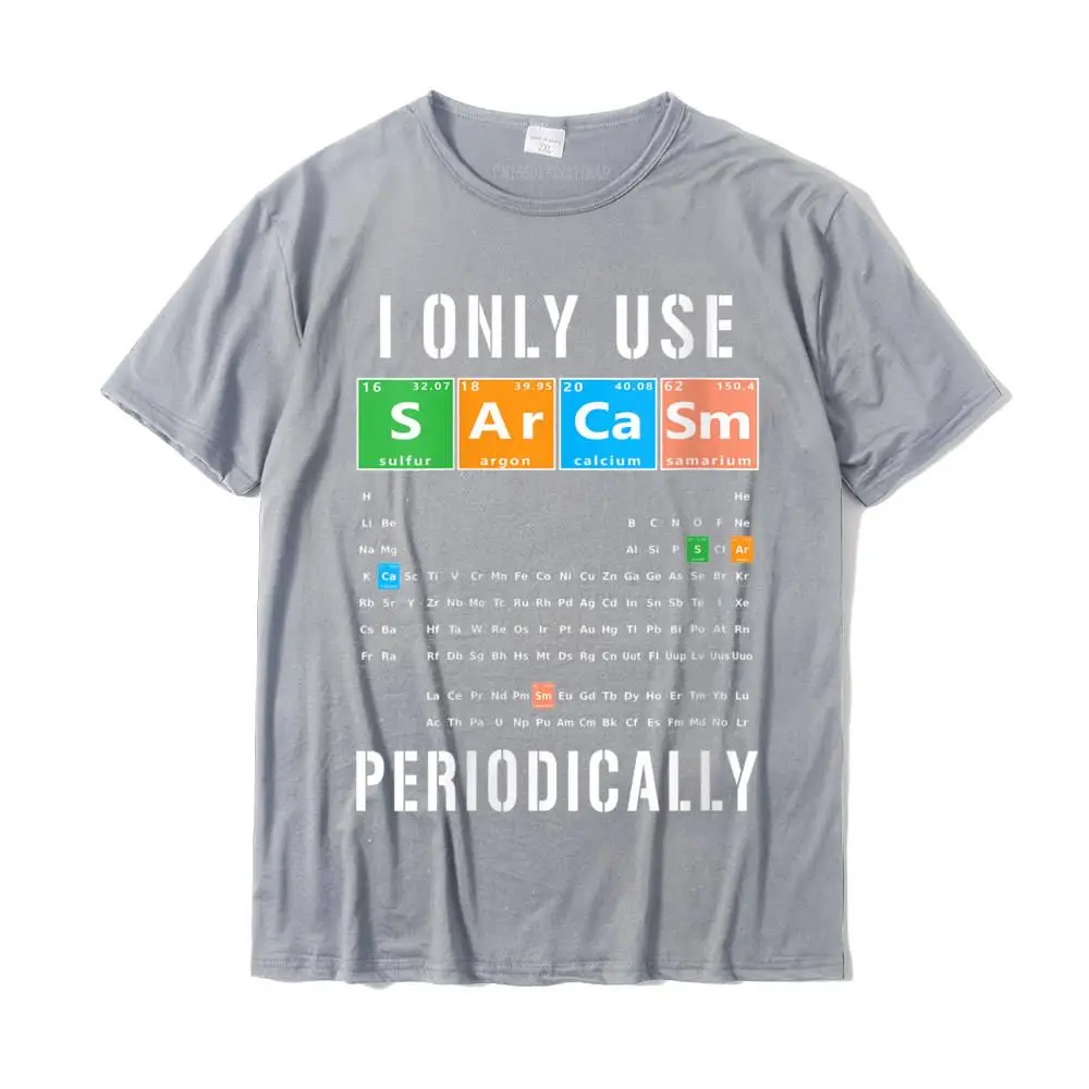 Party Special Short Sleeve Customized Top T-shirts Cotton Crewneck Men Tees Design T Shirt Summer/Fall Drop Shipping Womens Sarcasm Periodic Table I Only Use Sarcasm Periodically Meme V-Neck T-Shirt__MZ22652 grey