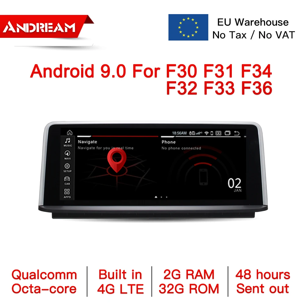

Andream Android 9.0 Qualcomm 8 Core Car Multimedia player For BMW Series 3 F30 F31 F32 Bluetooth GPS Navigation with 4G LTE