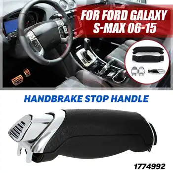 

1 SET Parking Handbrake Stop Handle Lever Kit 1774992 For Ford for Galaxy for S-MAX 2006-2015