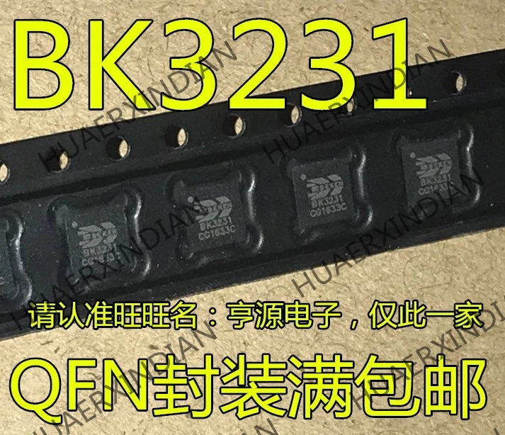 10 шт./лот Новинка BK3231 QFN32 в