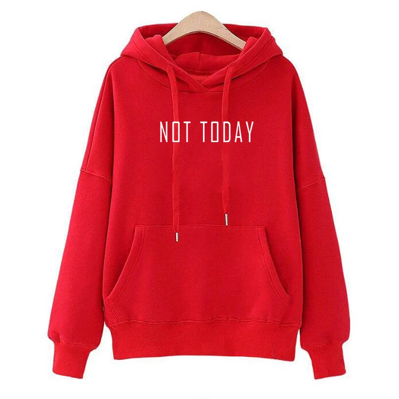 Sudadera Mujer Not Today толстовки женские забавные толстовка с рисунком пуловеры женские Harajuku модные спортивные костюмы с длинными рукавами