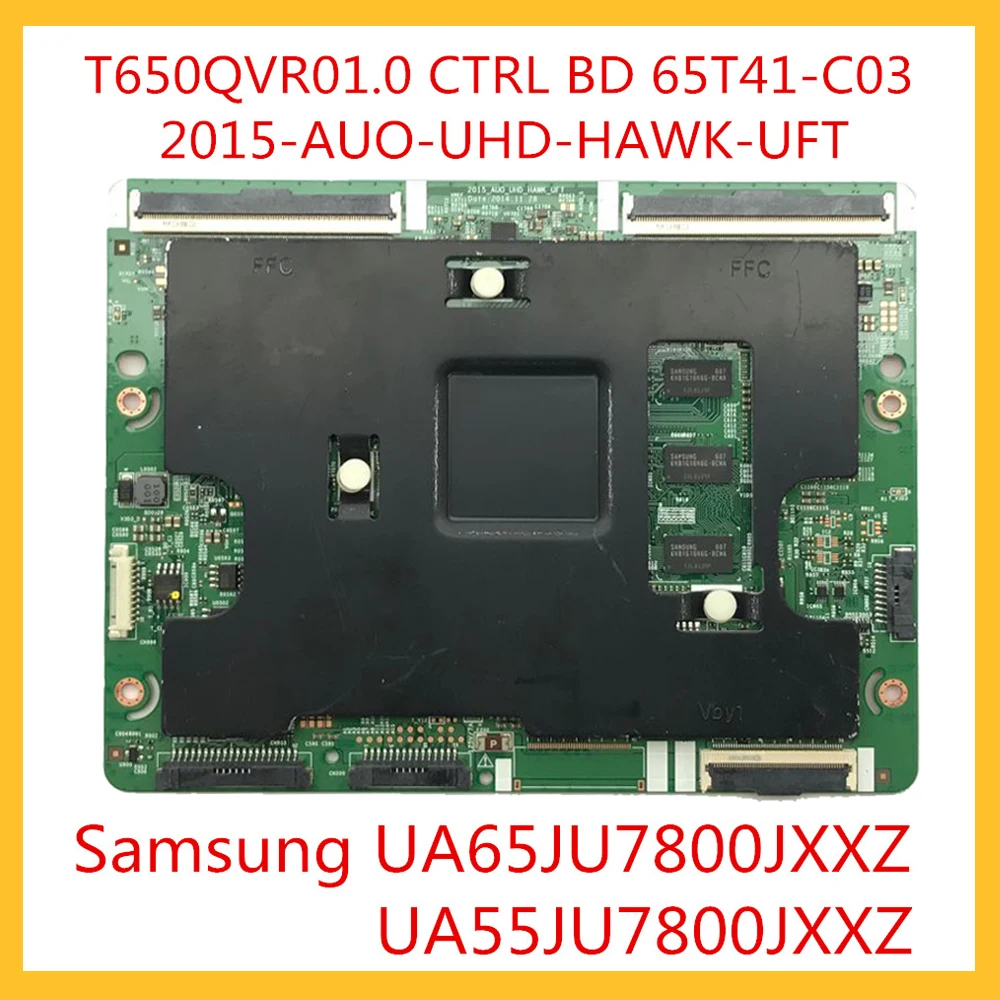 T650QVR01.0 CTRL BD 65T41 C03 2015 AUO UHD HAWK UFT Tcon плата для Samsung UA65JU7800JXXZ UA55JU7800JXXZ UA55JU7500.... И т. Д.|Печатные платы| |