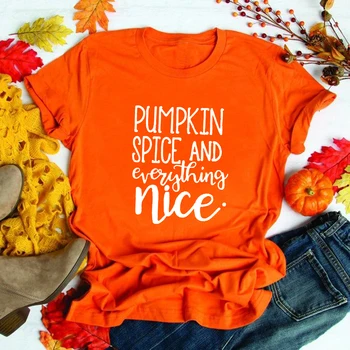 

2020 Halloween Women T Shirt Pumpkin Spice and Everything Nice Print Aesthetic O-neck Tees Orange Vintage Tops Camisetas Mujer