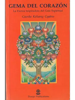 

Heart gem. Force inspiring of the Spiritual Guide-Geshe Kelsang Gyatso