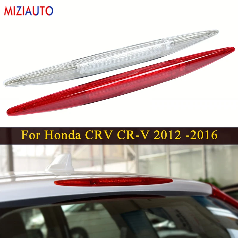 Быстрая доставка задний стоп светильник для Хонда сrv CR V 2012 2013 2014 2015 2016 высокий