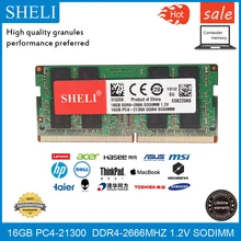 SHELI 16 Гб PC4-2666V DDR4-2666Mhz PC4-21300 260pin CL19 1,2 в SODIMM Оперативная память памяти ноутбука