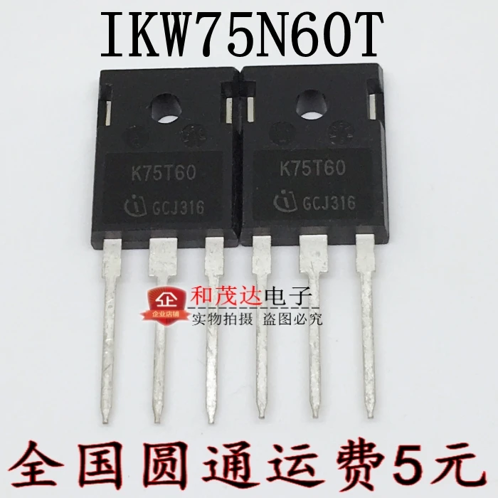 

New and original IKW75N60T K75T60 TO-247 IGBT