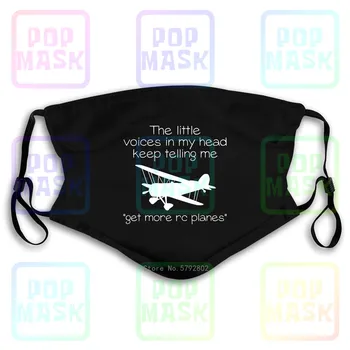 

Dust Mask with Filter Voice In My Head Telling Get Rc Planes - The Little Voices Premium Washable Reusable Mask