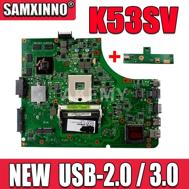 SAMXINNO NEW MB K53SV материнская плата для ASUS K53SC X53S K53SM K53SJ P53Sj ноутбука HM65 GT540M-GPU USB-2.0 / 3.0 |