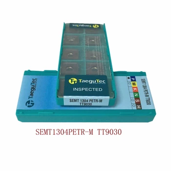 TaeguTec SEMT1304PETR-M TT9030 insertos de carburo semt 1304, herramientas de corte de torno petn-m, herramientas originales CNC, inserto para torno