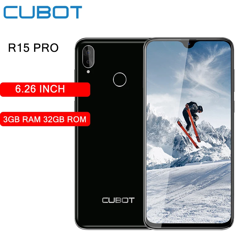 6 26 дюймов смартфон Cubot R15 Pro с каплевидными каплями четырехъядерный 3 ГБ ОЗУ 32 Гб