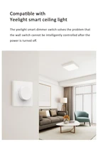 Yeelight Smart Wireless Dimmer Switch Bluetooth connected smart dimming controller is suitable For Yeelight Light Mi Home App - Image 3