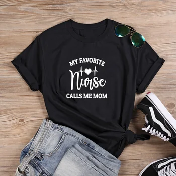 

My Favorite Nurse Funny T Shirt Women y2k Aesthetic Short Sleeve Tshirt Women Black Casual Tee Shirt Femme Tshirts Women
