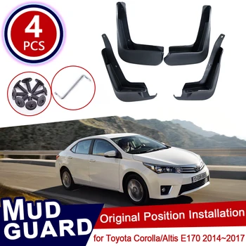 

for Toyota Corolla Altis E170 2014~2017 Mudflaps Mud Flaps Flap Splash Guards Mudguards Car Wheel Fender Front Rear 2015 2016