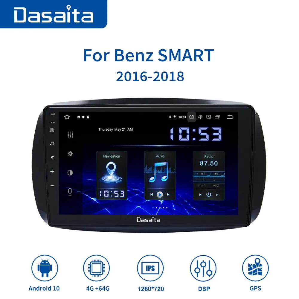 

Dasaita9" IPS 1 din Android 10.0 Car Radio for Benz SMART 2016 2017 2018 Bluetooth GPS Navigator 64GB ROM 4 RAM TDA7850 MAX10