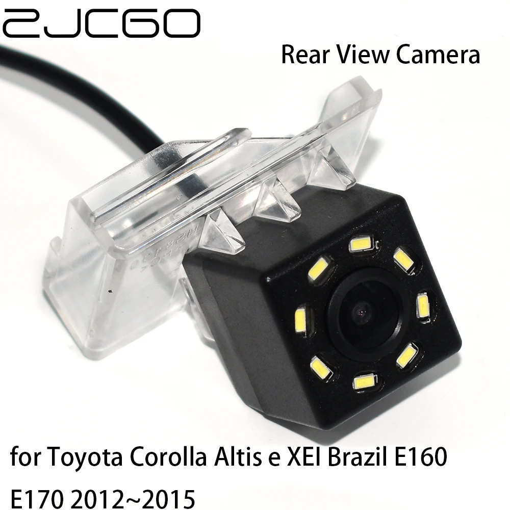 

ZJCGO CCD HD Car Rear View Reverse Back Up Parking Night Vision Camera For Toyota Corolla Altis e XEI Brazil E160 E170 2012~2015