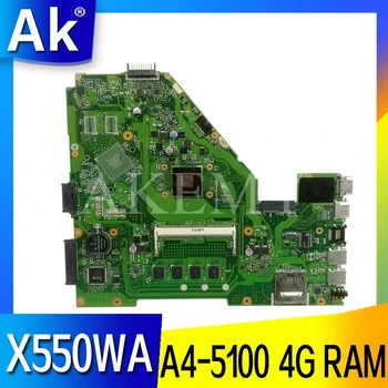 

AKEMY X550WA Laptop motherboard For Asus X550 X552W X550WE X550W D552W original mainboard A4-5100U 4Gb RAM
