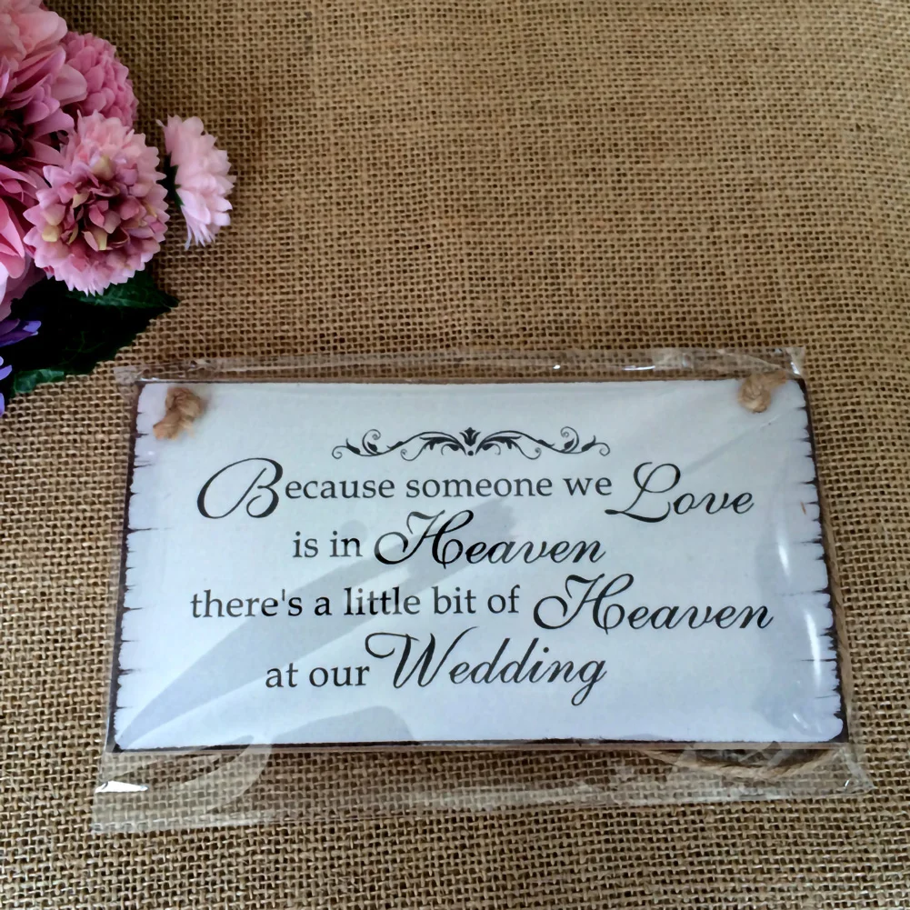 Because Someone We love is in Heaven Wedding Sign Memorial Hanging Plaque Wooden Hanging Board Decoration