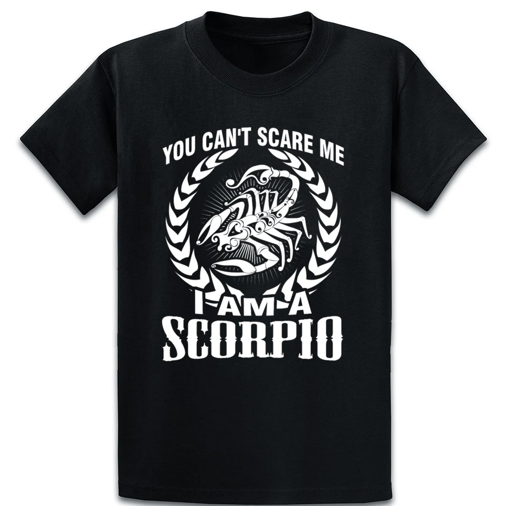 Футболка Scorpio Cant Scare Me Im A весенняя дышащая уникальный европейский размер S 5xl