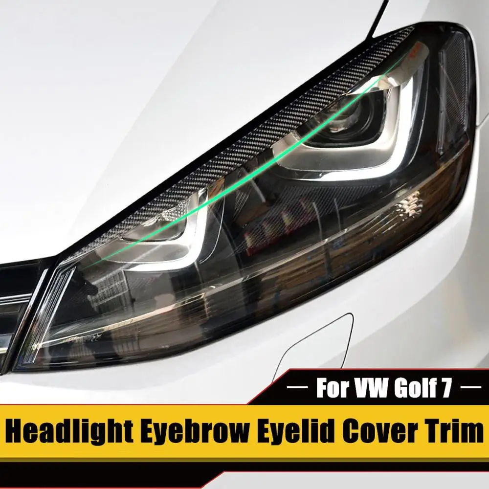 2 шт./партия фары для бровей Веки из углеродного волокна Накладка Volkswagen VW Golf 7 MK7 GTI R
