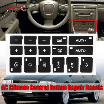 

3D Car button refurbishment is suitable for Audi A4 B6 B7 2000 2001 2002 2004 car air conditioning panel refurbishment