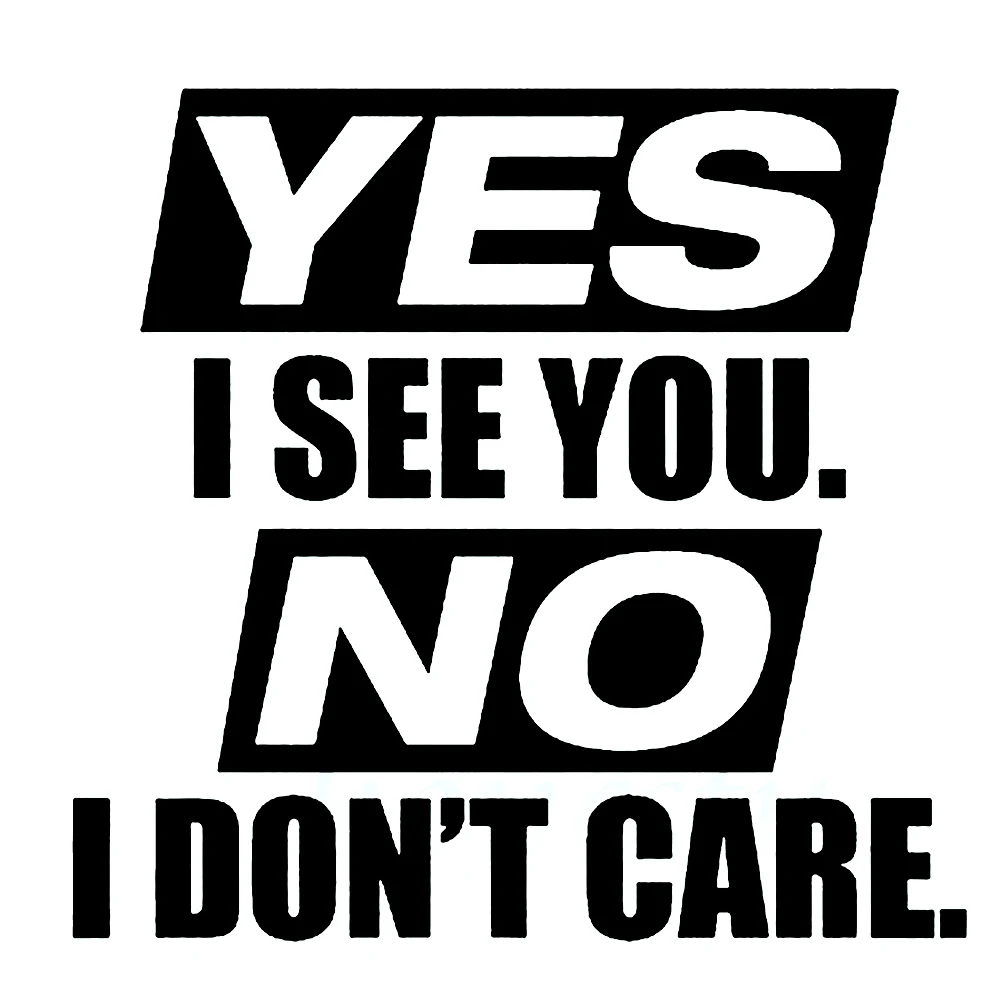 Yes I See You No Don't Care Handsome And Cool Stickers Checkered Flags Windshield Sticker Rear Window Car | Автомобили и
