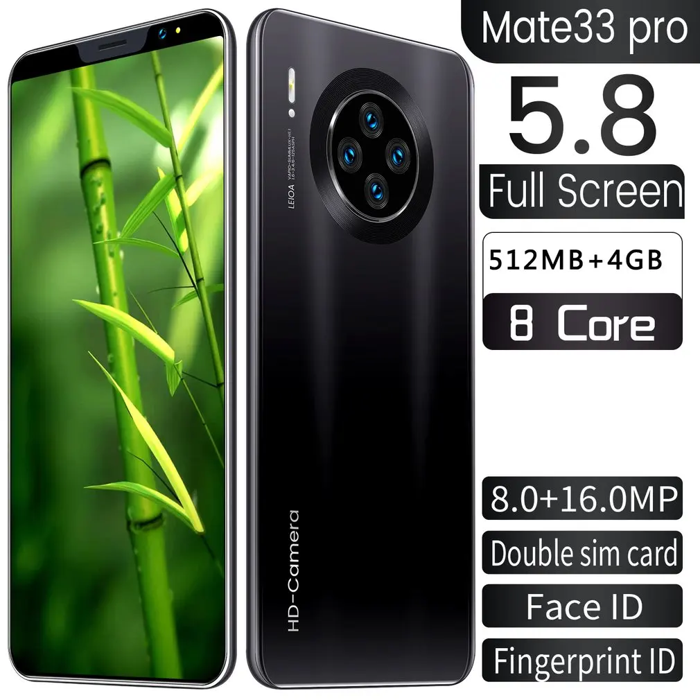 Mate33 Pro смартфон с 512M + 4GGB большой объем памяти 5 8 дюймов Экран Поддержка уход за