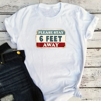 

Please Stay 6 Feet Away Tee Gothic Womens Tops Social Distancing Casual Letter O-Neck Graphic T Shirts