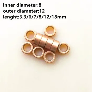 

Powder Metallurgy Copper Sleeve Inner Diameter 8mm OD 12mm Lenght 3.3/6/7/8/12/18mm Copper Base Bearing for Household Motors