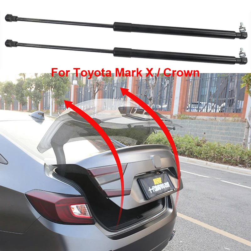 1 шт. задние Багажники Boot Lift Support газовые стойки для Toyota Mark X 2005 2006 2007 2008 2009 Crown 2010 2011