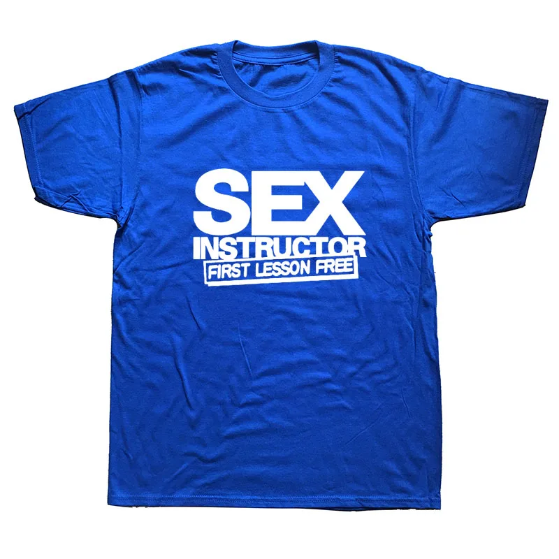 Забавная Мужская футболка для инструктора по секс, для первого урока, Уличная Повседневная футболка с коротким рукавом и принтом в стиле хип-хоп, Повседневная футболка с круглым вырезом, топы, футболки - Цвет: Blue