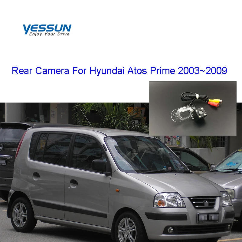 

Yessun Car Rear View Camera HD Night Vision Reverse Camera IP67 DC 12V For Hyundai Atos Atos Prime 2003~2009