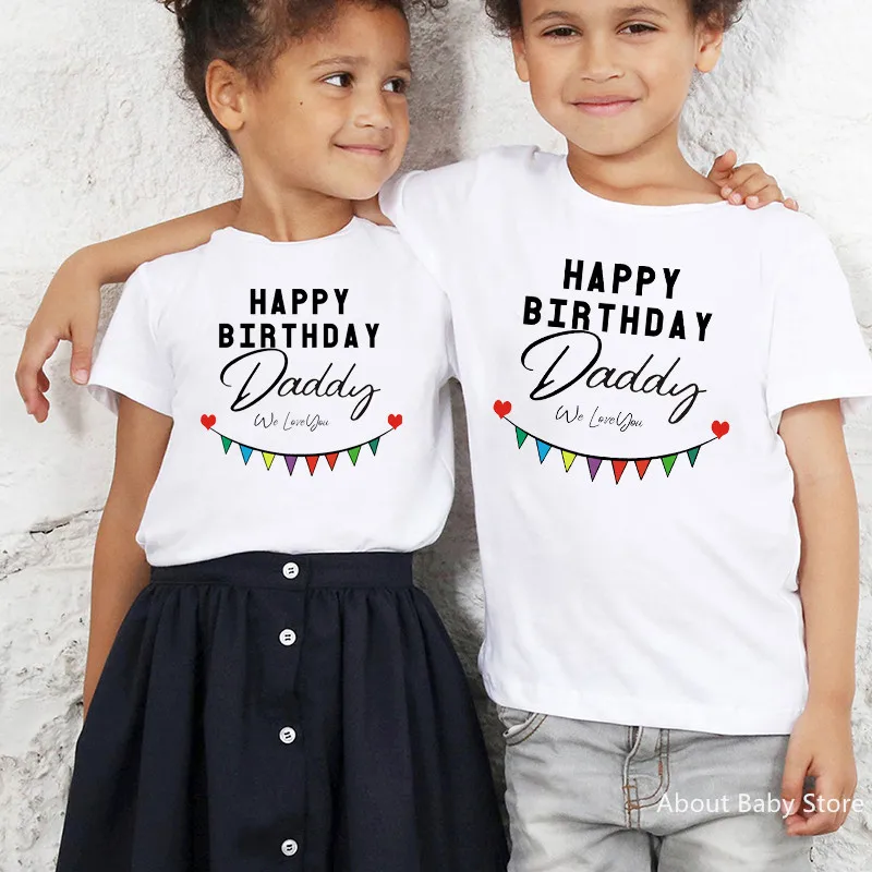 

Смешные детские футболки с надписью «Happy Birthday», с надписью «We Love You», одежда, летние топы с коротким рукавом для маленьких мальчиков и девочек, футболки для дня рождения
