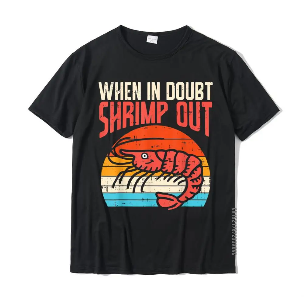 Tops & Tees Design Summer Autumn 2021 New Fashion Custom Short Sleeve Pure Cotton Round Collar Mens T Shirts Custom T-Shirt When In Doubt Shrimp Out Retro BJJ Brazilian Jiu Jitsu Gift T-Shirt__MZ21760 black