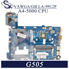 KEFU VAWGA/GB LA-9912P Laptop motherboard für Lenovo G505 original mainboard AMD A4-5000 CPU