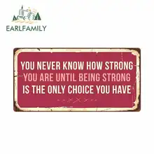 ^^Best Offers EARLFAMILY 13cm x 6.6cm for You Never Know How Strong Sign Funny Car Stickers Vinyl Graphics JDM VAN Fine Decal Car Accessories ^^Best Offers EARLFAMILY 13cm x 6.6cm for You Never Know How Strong Sign Funny Car Stickers Vinyl Graphics JDM VAN Fine Decal Car Accessories