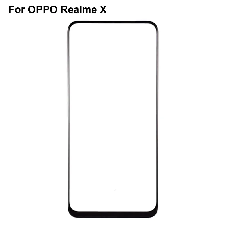 

For OPPO Realme X Front Outer Glass Lens Repair Touch Screen Outer Glass without Flex cable For OPPO Real me X RMX1901